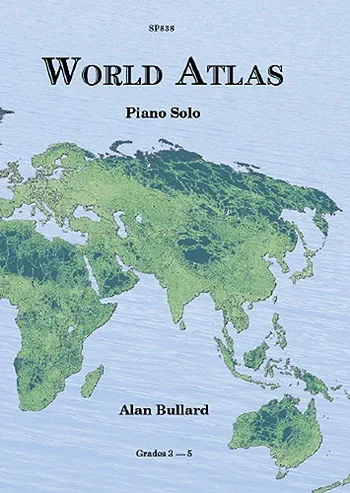 Bullard : World Atlas: Piano