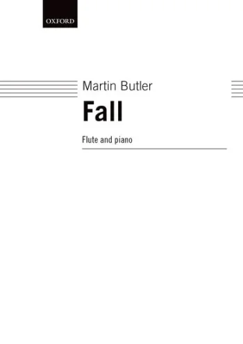 Butler : Fall: Flute & Piano (OUP)