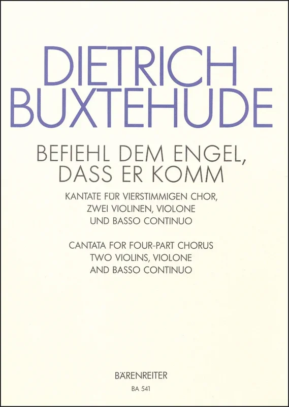 Buxtehude: Befiehl dem Engel, daß er komm, BuxWV 10