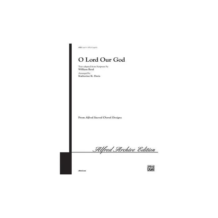 Byrd, William – O Lord Our God