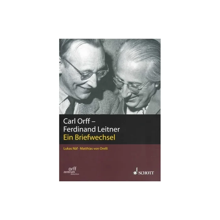 Carl Orff – Ferdinand Leitner Vol. I/1