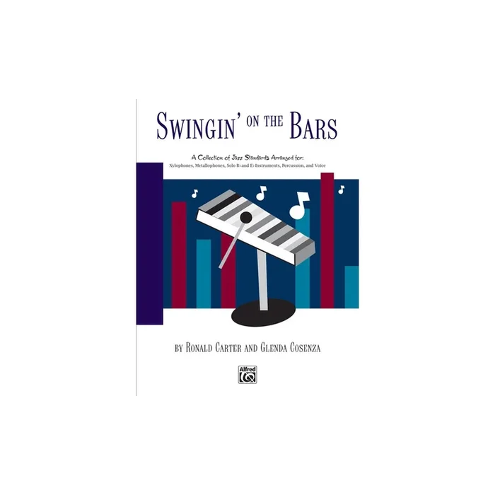 Carter & Cosenza – Swingin’ on the Bars