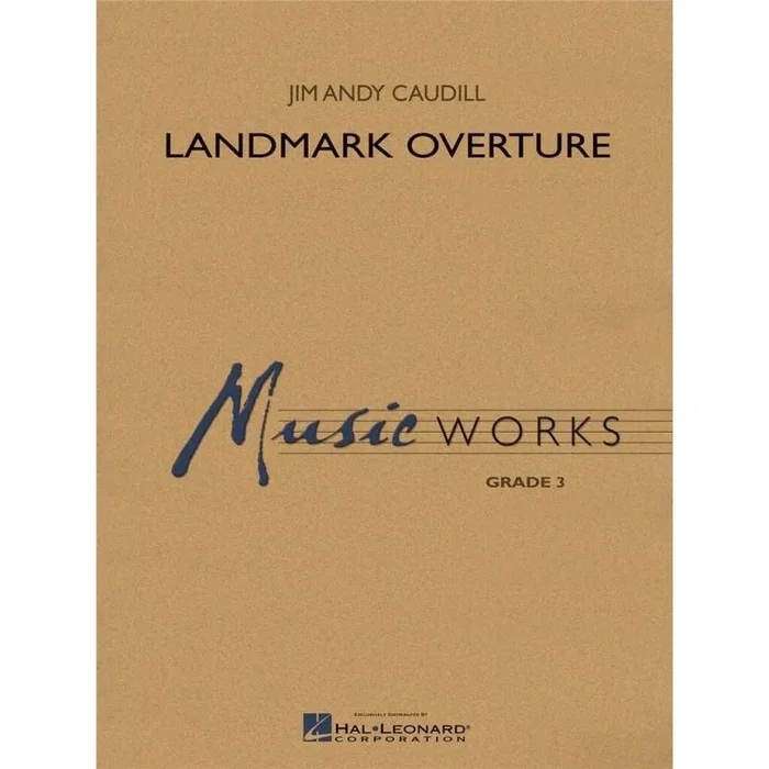 Caudill, Jim Andy – Landmark Overture
