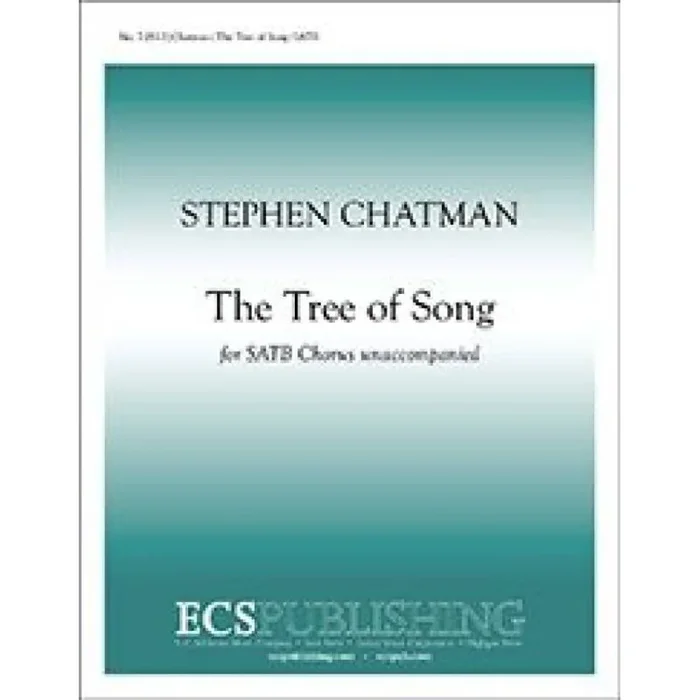 Chatman, Stephen – The Tree of Song