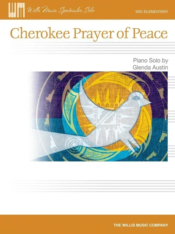 Cherokee Prayer Of Peace Mid Elementary (Sheet Music)