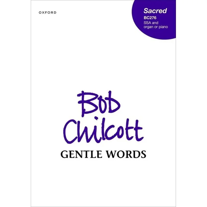 Chilcott, Bob – Gentle Words