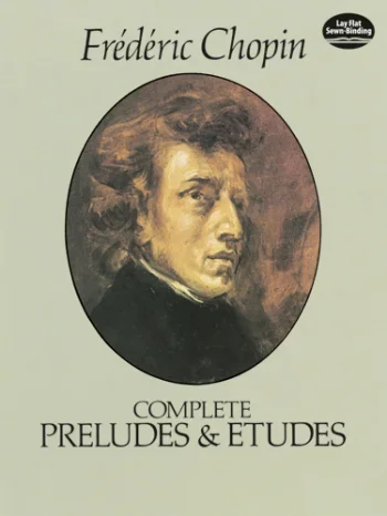Chopin : Complete Preludes And Etudes: Piano