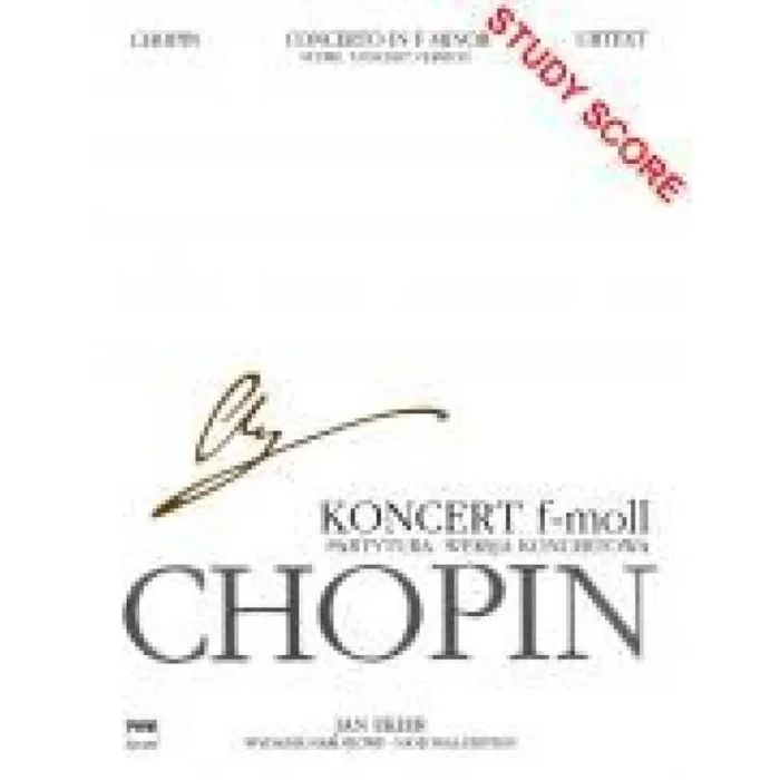 Chopin, Frédéric – Concerto in F minor Op. 21 WN vol. 34 B VIIIb