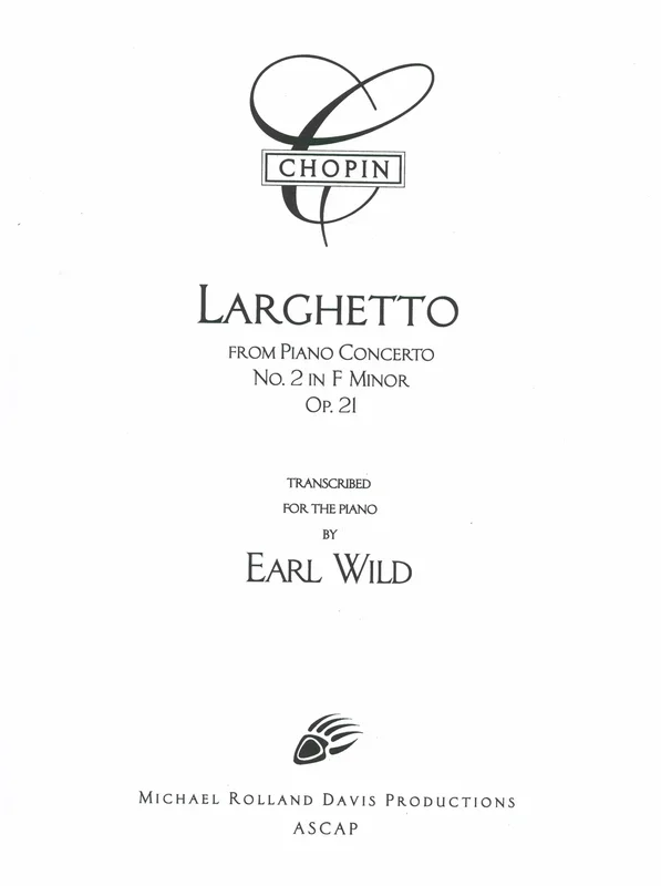 Chopin-Wild: ‘Larghetto’ from Piano Concerto, Op. 21