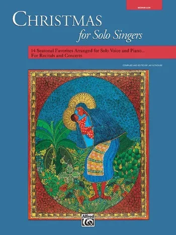 Christmas For Solo Singers: Medium Low For Solo Voice & Piano: Book Only