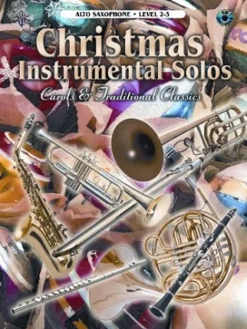 Christmas Instrumental Solos Alto Saxophone: Book & CD