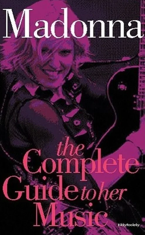 Complete Guide To Music Of Madonna