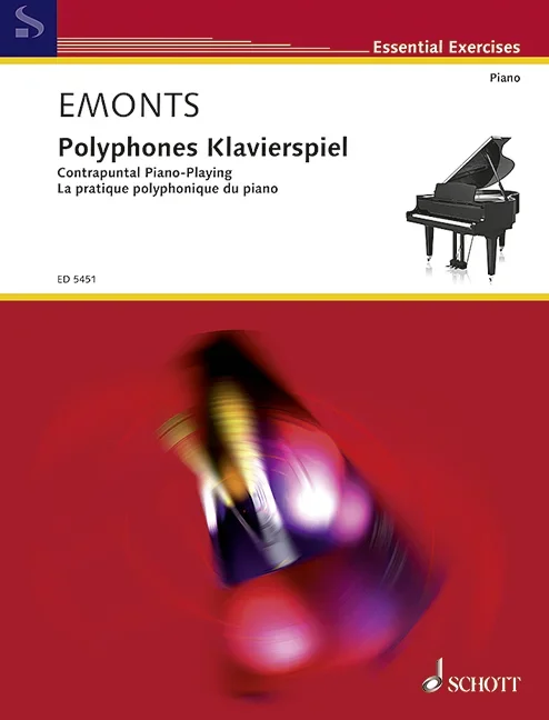 Contrapuntal Piano-Playing, Playing with two independent voices – piano – Schott Digital