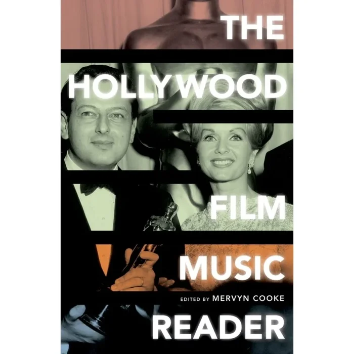 Cooke, Mervyn – The Hollywood Film Music Reader