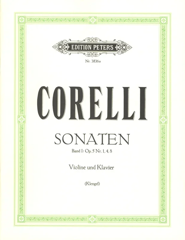 Corelli: Violin Sonatas, Op. 5 – Volume 1 (Nos. 1, 4, 8)