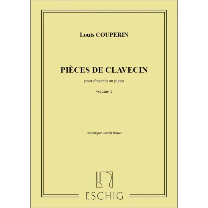 Couperin, François – Pieces De Clavecin Ou De Piano – Volume 1