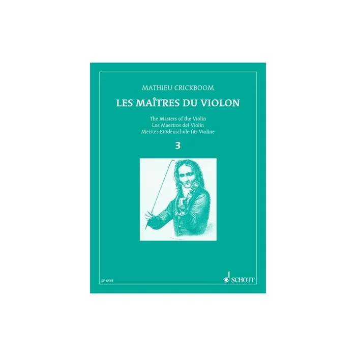 Crickboom, Mathieu – The Masters of the Violin Volume III