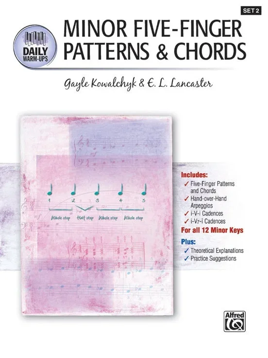 Daily Warm-Ups, Set 2: Minor Five-finger Patterns & Chords