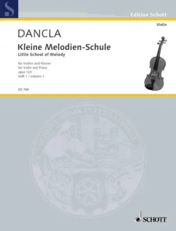 Dancla : Little School Of Melody: Le Petite Ecole De La Melodie: Op123: Vol 1: Violin
