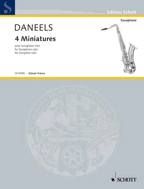 Daneels, Francois : Daneels, Francois : 4 Miniatures, – saxophone – Schott Digital