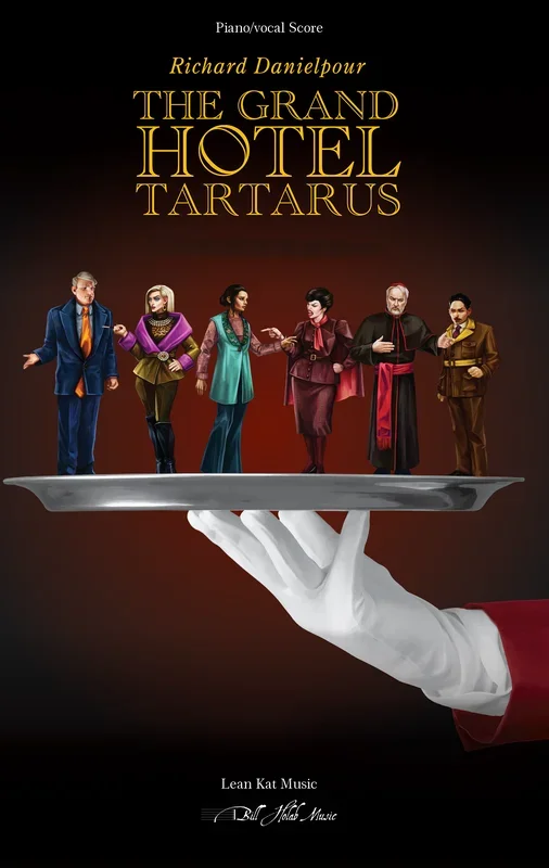 Danielpour: The Grand Hotel Tartarus