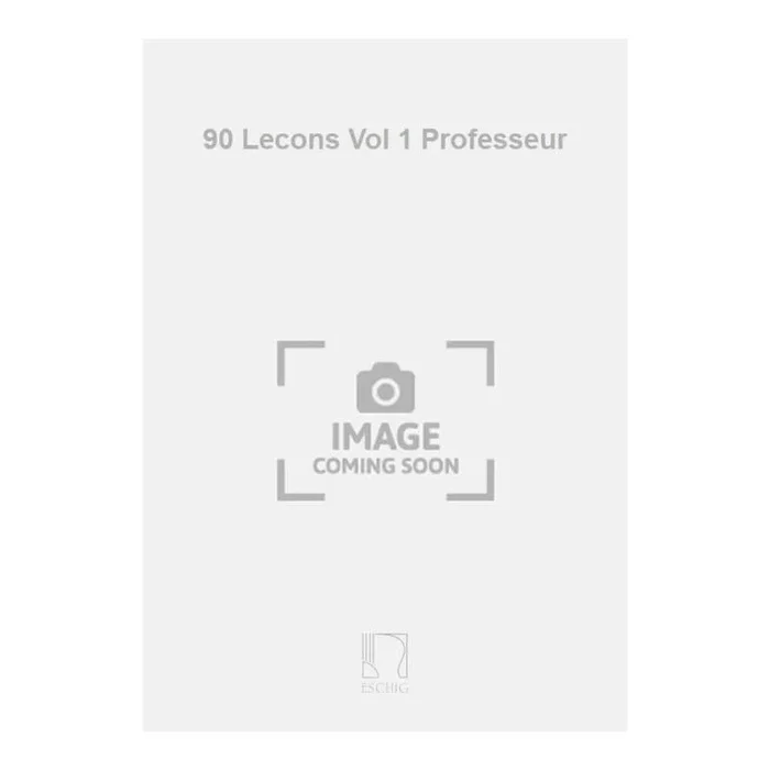 Desportes, Yvonne – 90 Lecons Vol 1 Professeur