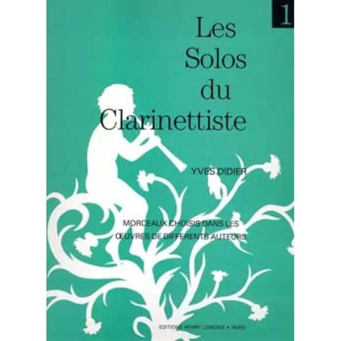 Didier, Yves – Les solos du clarinettiste Vol.1