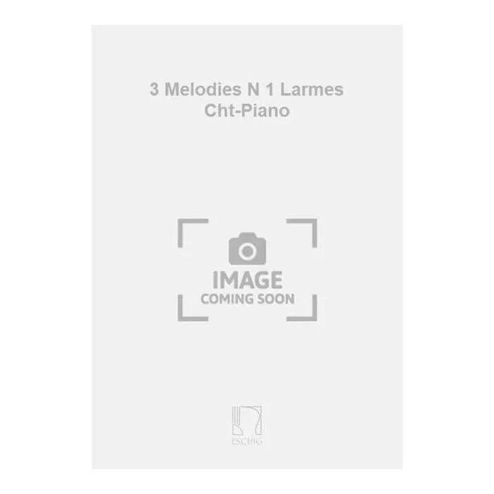 Diot, Gabriel – 3 Melodies N 1 Larmes Cht-Piano