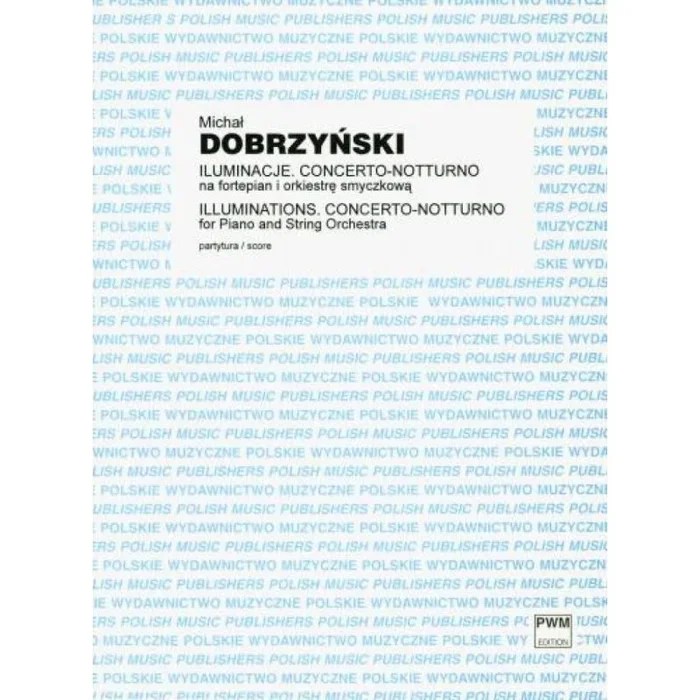 Dobrzynski, Michal – Illuminations