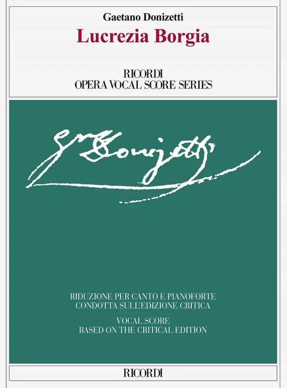 Donizetti: Lucrezia Borgia