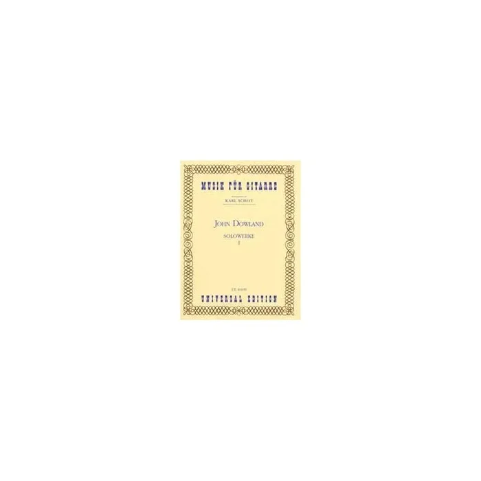 Dowland, John – Solo Works Vol. 1