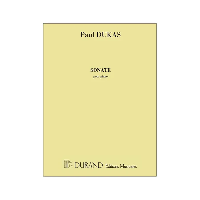 Dukas, Paul – Sonate- Pour Piano