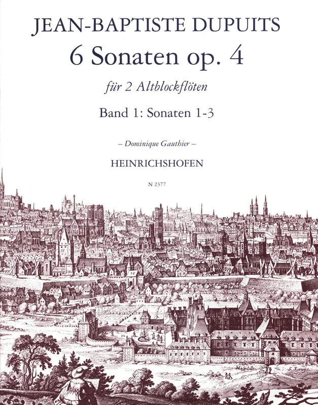 Dupuits: Sonatas, Op. 4 – Volume 1 (Nos. 1-3) (arr. for 2 recorders)