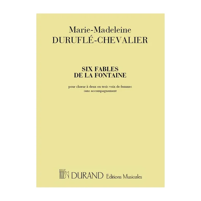 Duruflé, Maurice – Fables de la Fontaine pour 2-3 Voix des Femmes