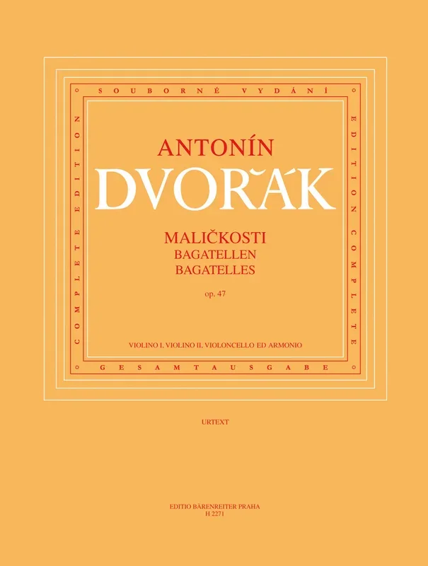 Dvořák: Bagatelles, Op. 47 (Maličkosti)