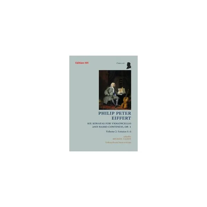 Eiffert, Philip Peter – Six Sonatas for Violoncello and Basso Continuo Vol. 2 op. 1/4-6 Vol. 2