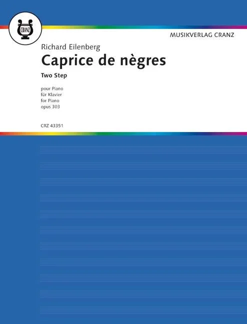 Eilenberg, Richard : Eilenberg, Richard : Caprice de nègres, Two step – Piano – Schott Digital