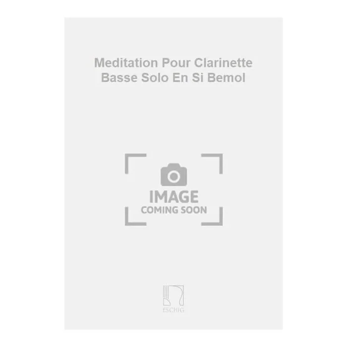 El-Khoury, Bechara – Meditation Pour Clarinette Basse Solo En Si Bemol