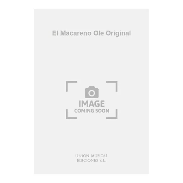 El Macareno Ole Original