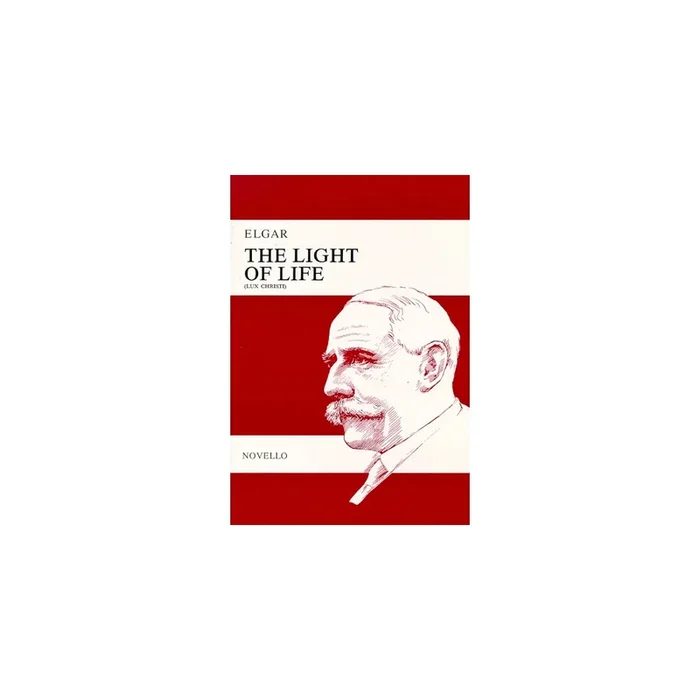 Elgar, Edward – The Light Of Life