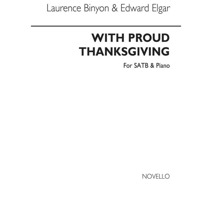 Elgar, Edward – With Proud Thanksgiving