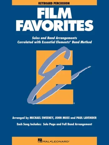 Essential Elements: Film Favourites: Percussion Part: Solo And Band Arrangements