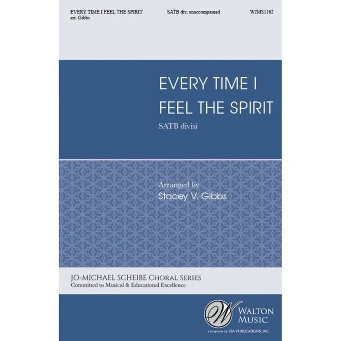 Every Time I Feel the Spirit