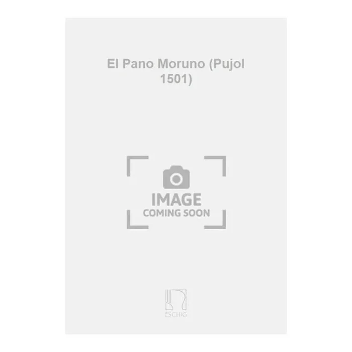 Falla, Manuel – El Pano Moruno (Pujol 1501)