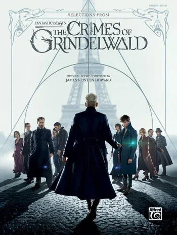 Fantastic Beasts The Crimes Of : Selections From Piano Solo