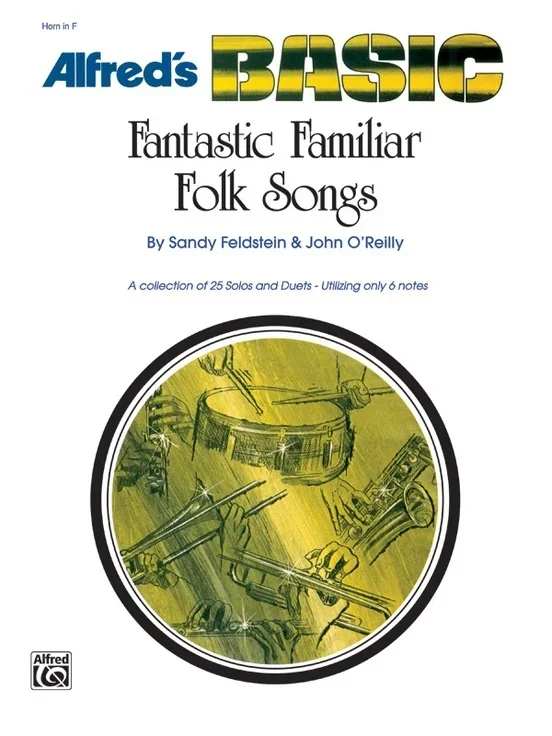 Fantastic Familiar Folk Songs Horn In F