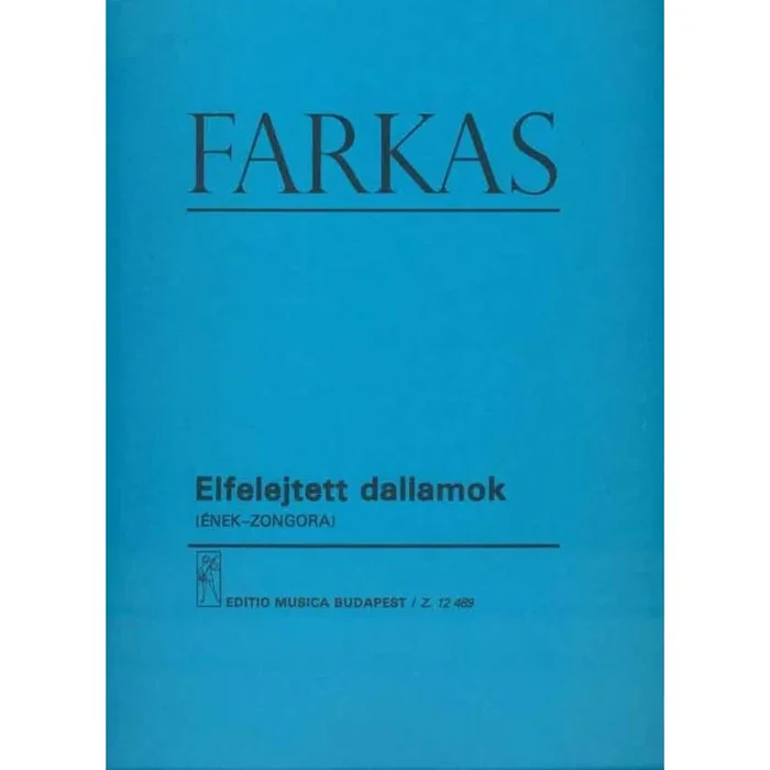 Farkas, Ferenc – Elfelejtett dallamok