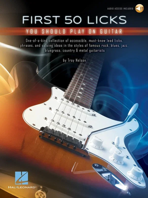 First 50 Licks You Should Play on Guitar