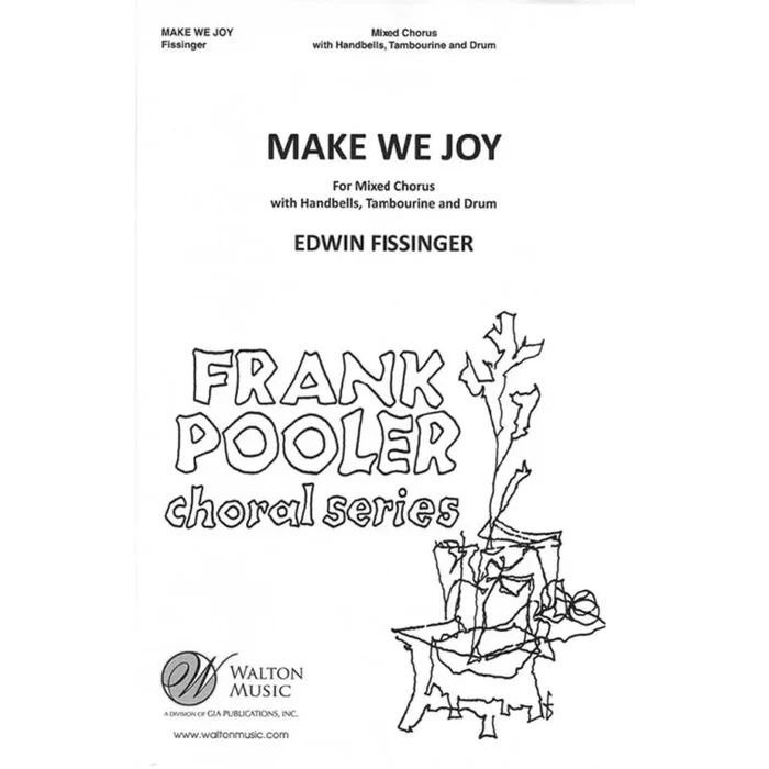 Fissinger, Edwin – Make We Joy
