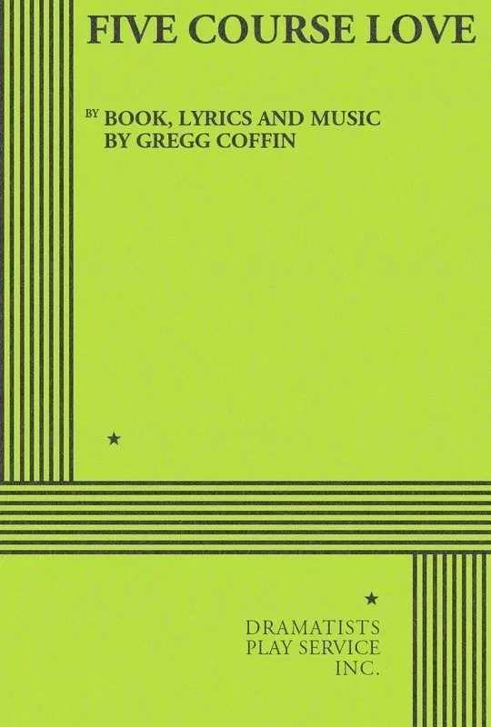 Five Course Love (Play) Book